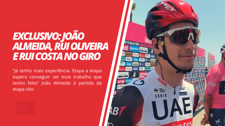 EXCLUSIVO: João Almeida, Rui Oliveira e Rui Costa à partida da etapa 8