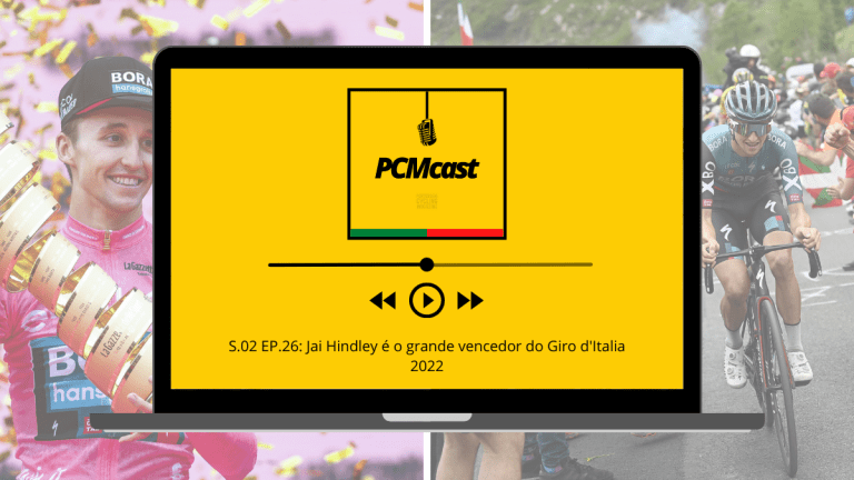 PCMcast S.02 EP.26: Jai Hindley é o grande vencedor do Giro