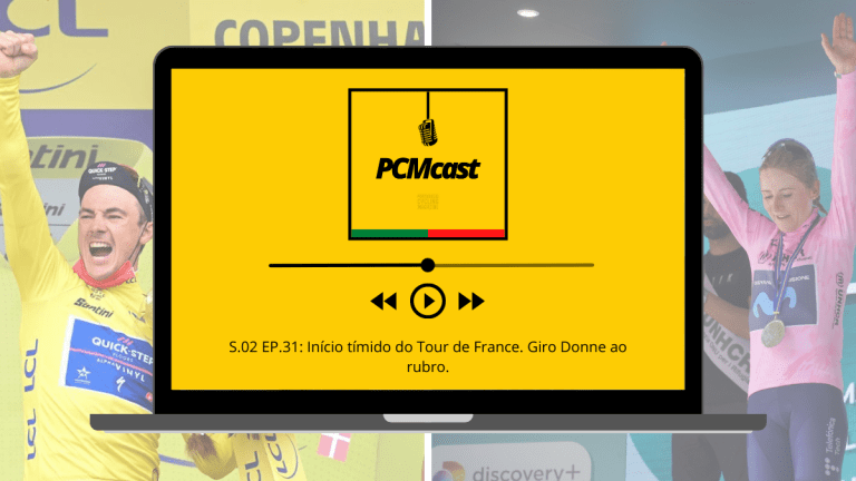 PCMcast S.02 EP.31: Início tímido do Tour de France. Giro Donne ao rubro