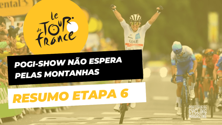 Tour 2022: Pogi-show não espera pela montanha!