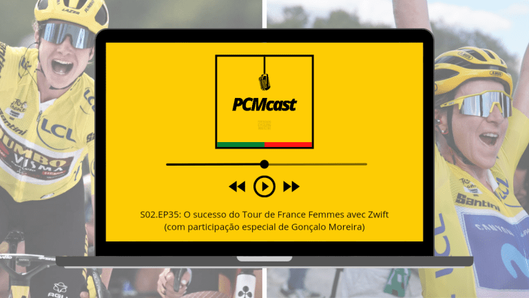 PCMcast S02.EP35: O sucesso do Tour de France Femmes avec Zwift (com participação especial de Gonçalo Moreira)