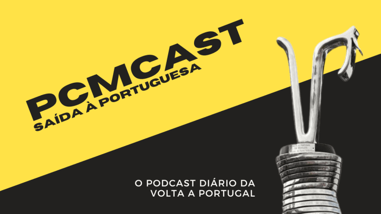 PCMcast Saída à Portuguesa: Especial Acompanhamento da Volta a Portugal
