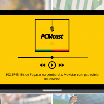 PCMcast S02.EP45: Bis de Pogacar na Lombardia, Movistar com patrocínio milionário?