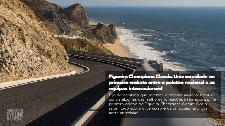 Figueira Champions Classic: Uma novidade no primeiro embate entre o pelotão nacional e as equipas internacionais!