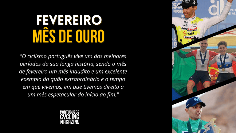 Fevereiro, um mês de ouro para o ciclismo nacional!