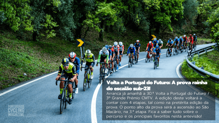 Volta a Portugal do Futuro: A prova rainha do escalão sub-23!